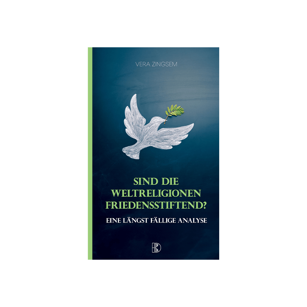 Sind die Weltreligionen friedensstiftend?