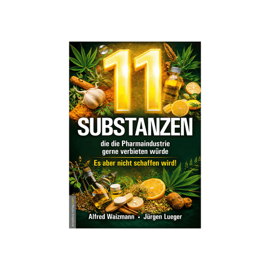 11 Substanzen, die die Pharmaindustrie gerne verbieten würde – Es aber nicht schaffen wird!
