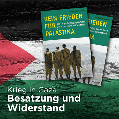 Kein Frieden für Palästina