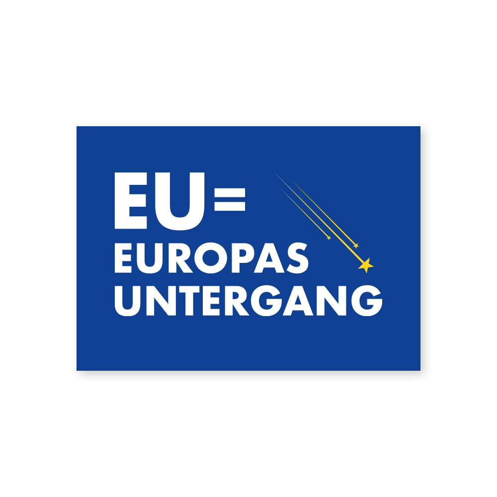 Aufkleber „EU = Europas Untergang“
