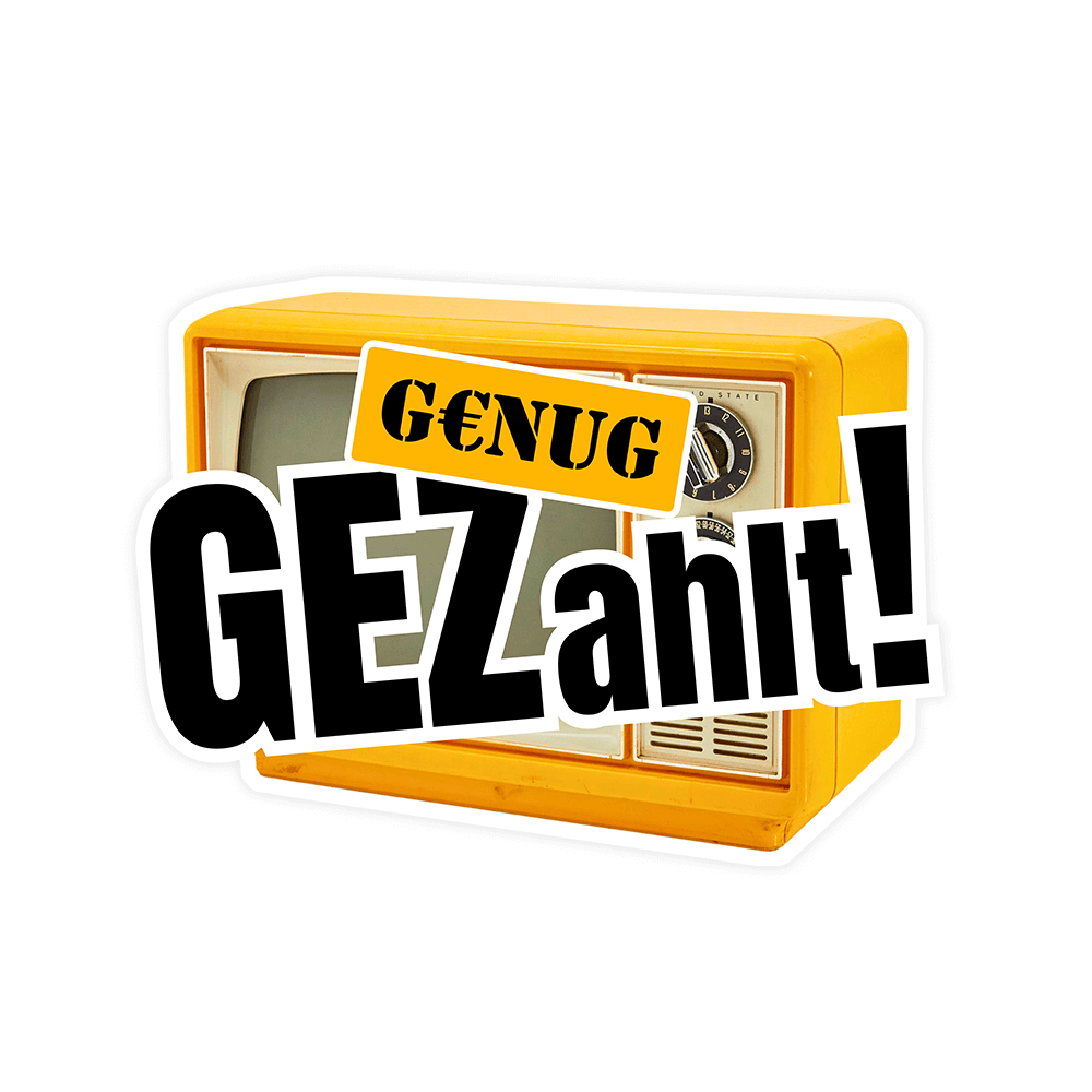 Aufkleber „Genug GEZahlt“