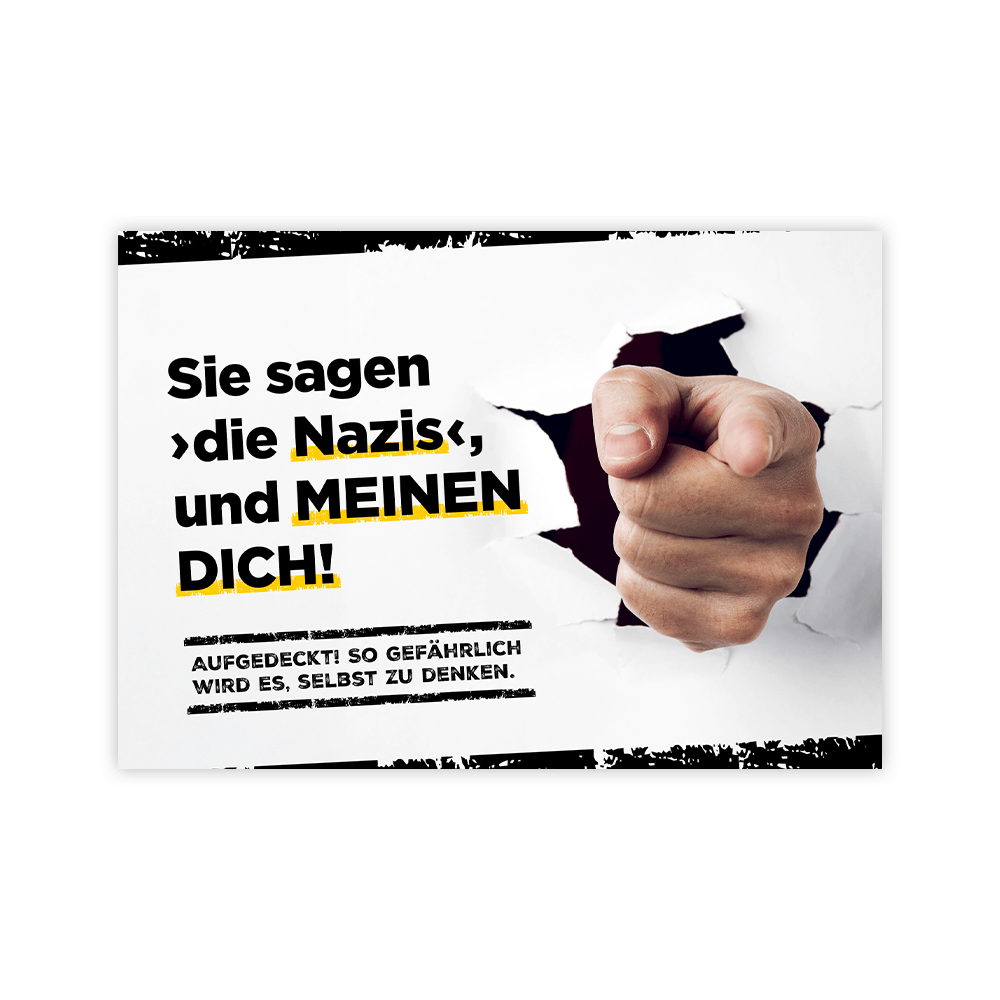 Broschüre „Sie sagen die Nazis, und meinen Dich!“