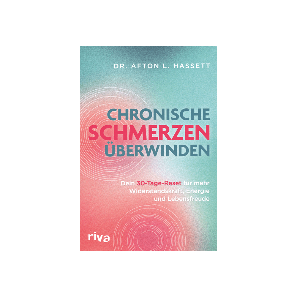 Chronische Schmerzen überwinden