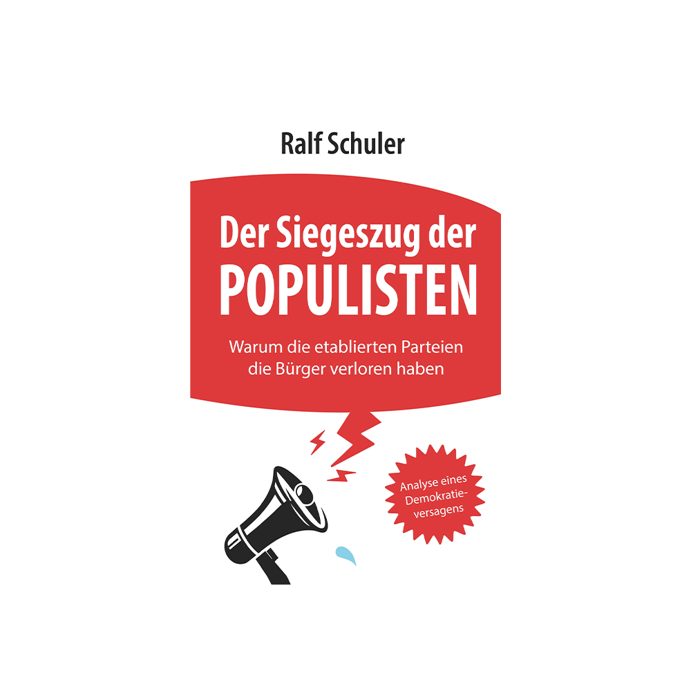 Der Siegeszug der Populisten