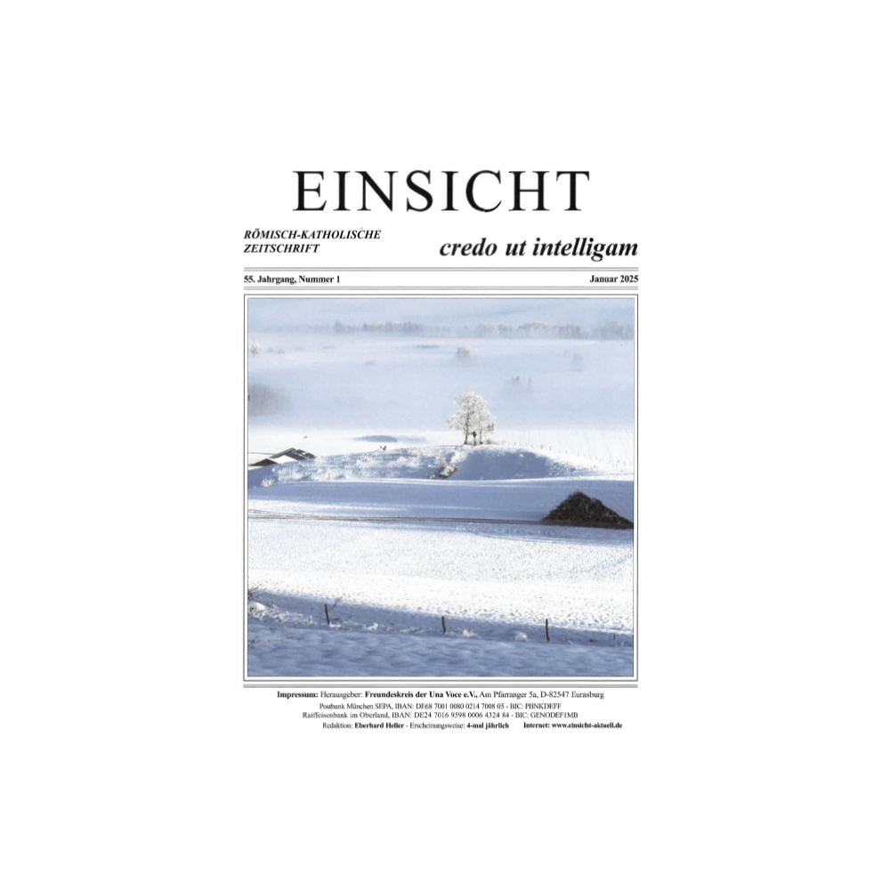 EINSICHT röm.-kath. Zeitschrift Nr. 1, Januar 2025