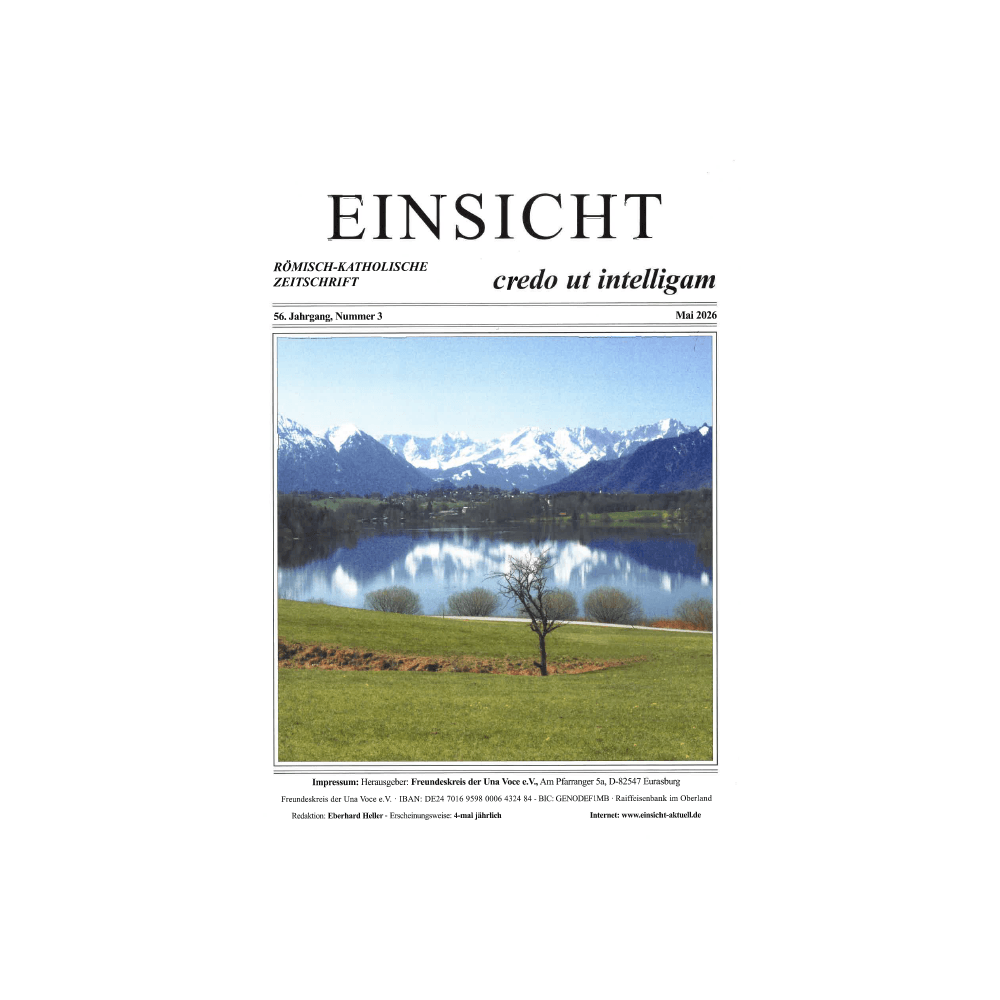 EINSICHT röm.-kath. Zeitschrift Nr. 3, Mai 2026