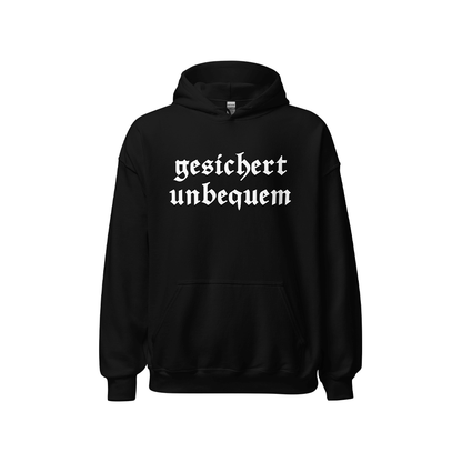 Kapuzenpullover „Gesichert unbequem“