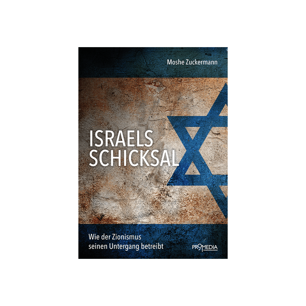 Israels Schicksal