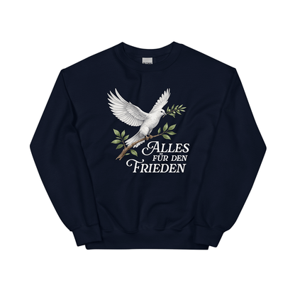 Pullover „Alles für den Frieden“