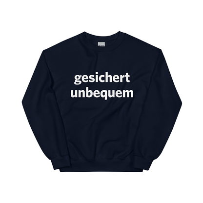 Pullover „Gesichert unbequem“