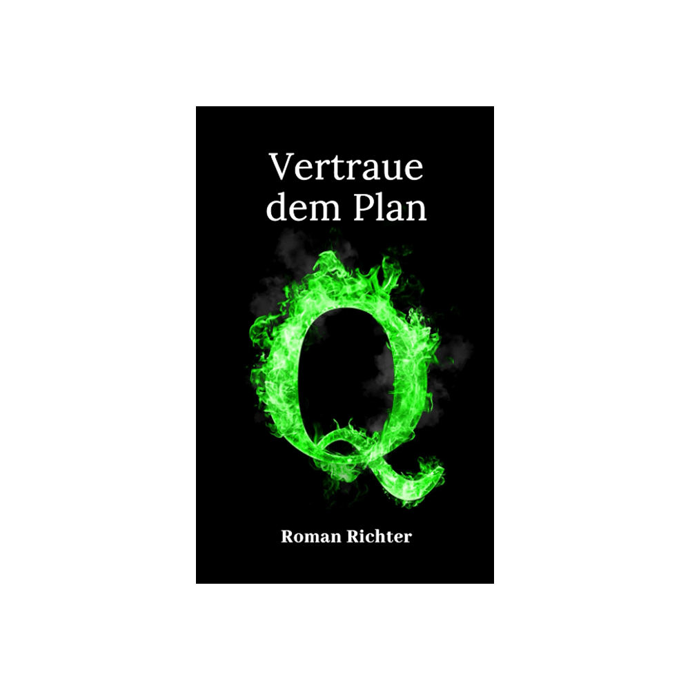 Q: Vertraue dem Plan (Teil 3)