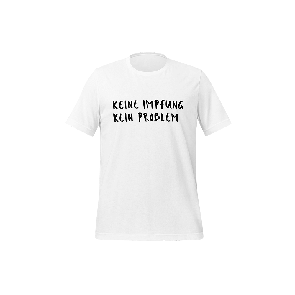 T-Shirt „Keine Impfung. Kein Problem.“