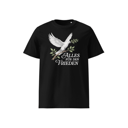 T-Shirt „Alles für den Frieden“