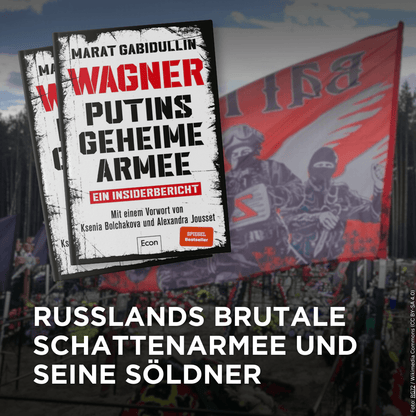 WAGNER – Putins geheime Armee