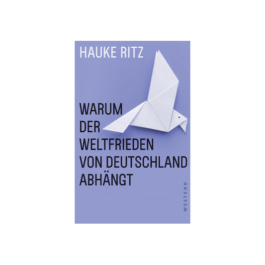 Warum der Weltfrieden von Deutschland abhängt