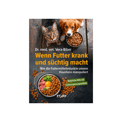 Wenn Futter krank und süchtig macht