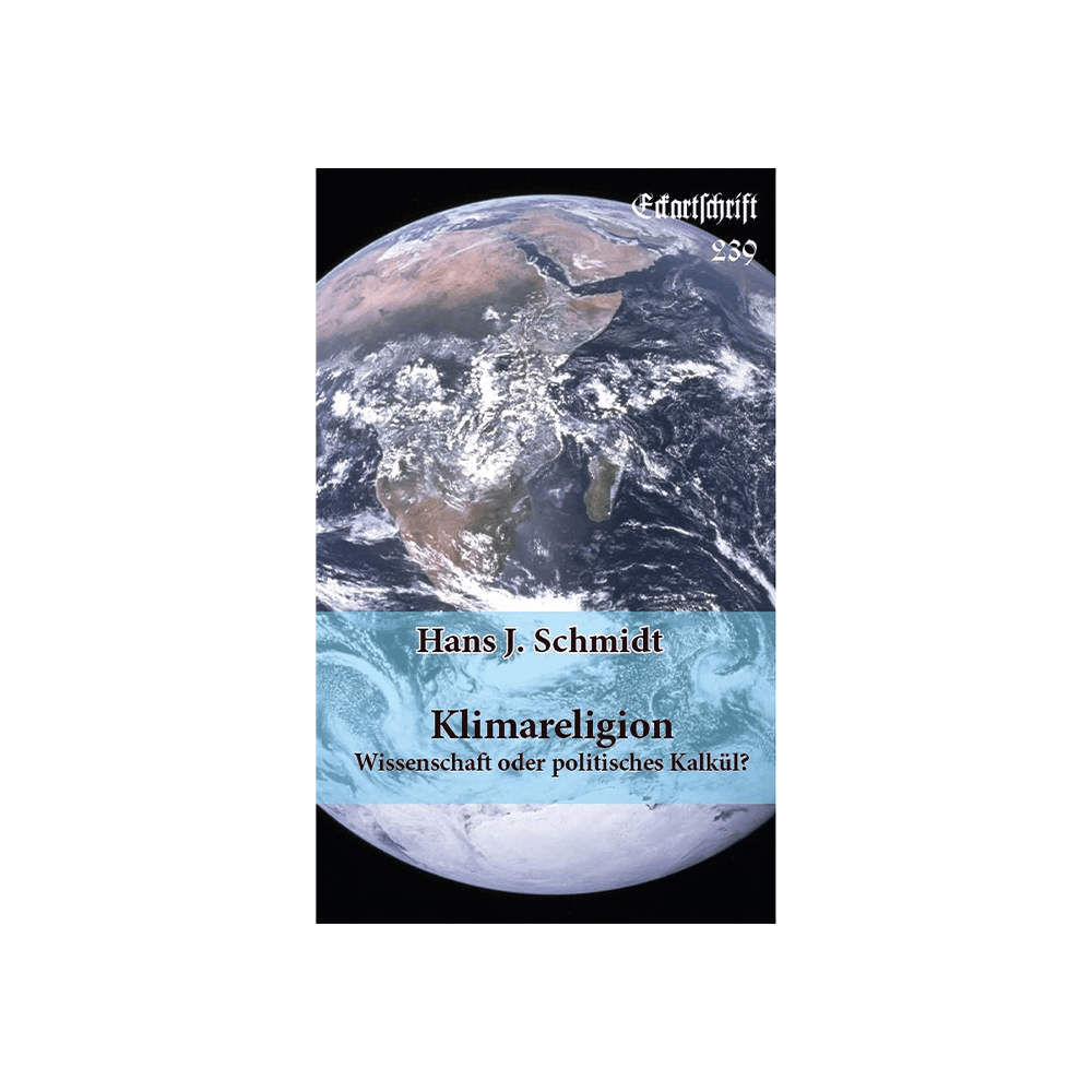 Klimareligion – Wissenschaft oder politisches Kalkül?